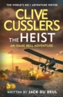 Clive Cussler’s The Heist - Book