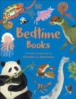 Bedtime Books : A Lovable Introduction to Animals and Dinosaurs - Book