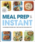Meal Prep in an Instant - eBook
