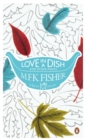 Love in a Dish and Other Pieces - Book