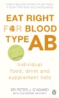 Eat Right for Blood Type AB : Maximise your health with individual food, drink and supplement lists for your blood type - Book