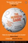 The Numbers Game : Why Everything You Know About Football is Wrong - eBook