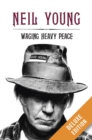 Waging Heavy Peace Deluxe : A Hippie Dream - eBook