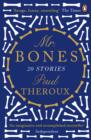 Mr Bones : Twenty Stories - eBook
