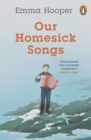 Our Homesick Songs - Book