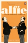 Alfie : The Life and Times of Alfie Byrne - Book