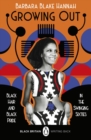 Growing Out : Black Hair and Black Pride in the Swinging 60s - eBook