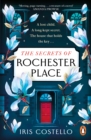 The Secrets of Rochester Place : Unravel this spellbinding tale of family drama, love and betrayal - Book