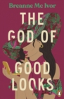 The God of Good Looks - Book