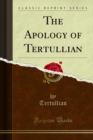 The Apology of Tertullian - eBook