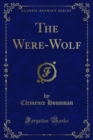The Were-Wolf - eBook