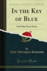 In the Key of Blue : And Other Prose Essays - eBook