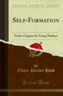 Self-Formation : Twelve Chapters for Young Thinkers - eBook
