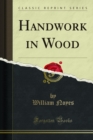 Handwork in Wood - eBook