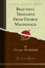 Beautiful Thoughts From George Macdonald - eBook