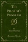 The Pilgrim's Progress - eBook