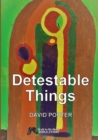 Detestable Things - Book