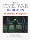 The Civil War in Books : AN ANALYTICAL BIBLIOGRAPHY - Book