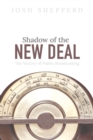 Shadow of the New Deal : The Victory of Public Broadcasting - eBook