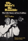Oh, Didn't He Ramble : The Life Story of Lee Collins as Told to Mary Collins - Book