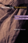 Recovering Subversion : Feminist Politics beyond the Law - Book
