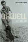 Orwell : Life and Art - Book