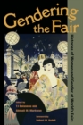 Gendering the Fair : Histories of Women and Gender at World's Fairs - Book