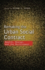Remaking the Urban Social Contract : Health, Energy, and the Environment - Book