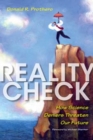 Reality Check : How Science Deniers Threaten Our Future - Book
