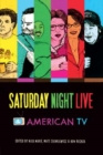 Saturday Night Live and American TV - Book