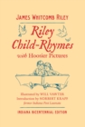 Riley Child-Rhymes with Hoosier Pictures : Indiana Bicentennial Edition - Book