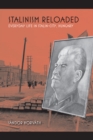 Stalinism Reloaded : Everyday Life in Stalin-City, Hungary - eBook