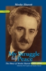 My Struggle for Peace, Volume 1 (1953-1954) : The Diary of Moshe Sharett, 1953-1956 - eBook