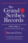 The Grand Scribe's Records, Volume I : The Basic Annals of Pre-Han China - Book
