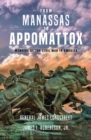 From Manassas to Appomattox : Memoirs of the Civil War in America - Book