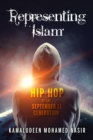 Representing Islam : Hip-Hop of the September 11 Generation - Book