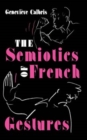 The Semiotics of French Gestures - Book