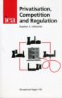 Privatisation, Competition and Regulation - Book
