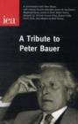 A Tribute to Peter Bauer - Book