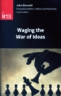 Waging the War of Ideas - Book