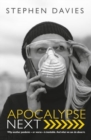 Apocalypse Next : The Economics of Global Catastrophic Risks - Book