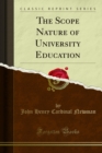 The Scope Nature of University Education - eBook