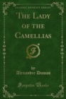 The Lady of the Camellias - eBook