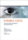 Dynamic Faces : Insights from Experiments and Computation - Book