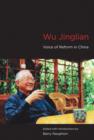 Wu Jinglian : Voice of Reform in China - Book