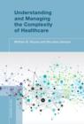 Understanding and Managing the Complexity of Healthcare - Book