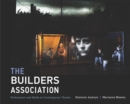 The Builders Association : Performance and Media in Contemporary Theater - Book