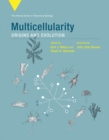 Multicellularity : Origins and Evolution - Book