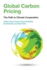 Global Carbon Pricing : The Path to Climate Cooperation - Book