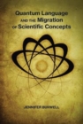 Quantum Language and the Migration of Scientific Concepts - Book